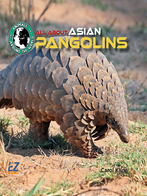 Title details for All About Asian Pangolins by Carol Kline - Available